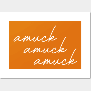 Amuck Posters and Art